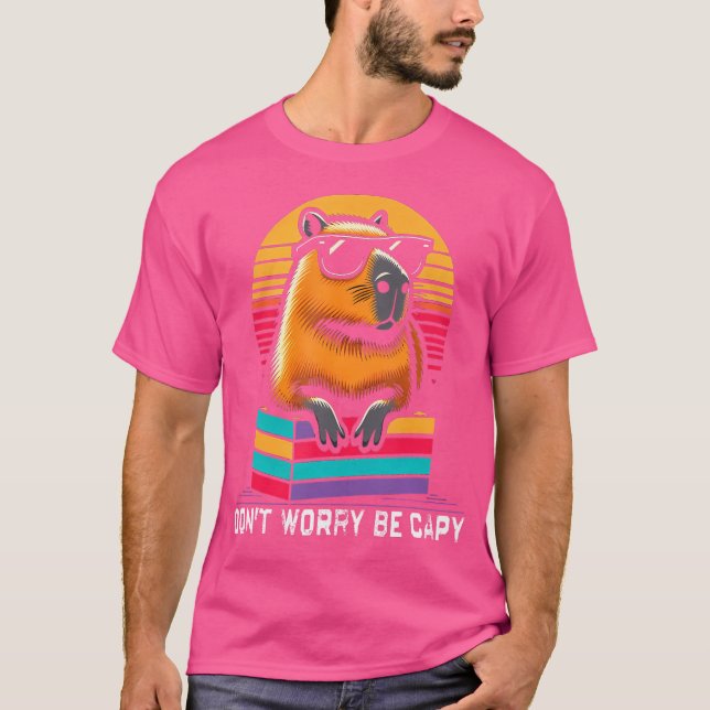 Capybara Lovers Don'T Worry Be Capy Funny Capybara T-Shirt (Front)