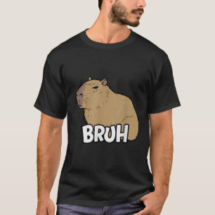 Capybara Meme Saying Bruh With Capybara Boys Girls T-Shirt