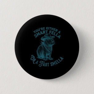 Capybara Smart Fella Fart Smella Funny Cowboy Humo 6 Cm Round Badge