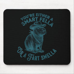 Capybara Smart Fella Fart Smella Funny Cowboy Humo Mouse Pad