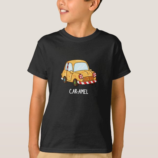 Car-amel Funny Candy Car Pun Dark BG T-Shirt (Front)