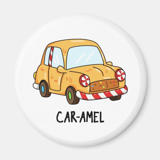 Car-amel Funny Candy Car Pun  Magnet (Front)