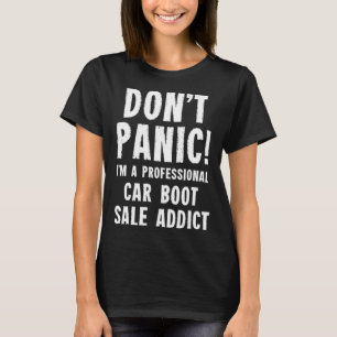 Car Boot Sale Addict T-Shirt