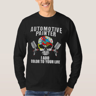Car Detailer Quote for Vehicle Sprayer and Painter T-Shirt