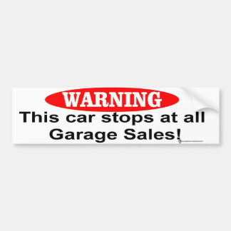 car garage sales bumper sticker