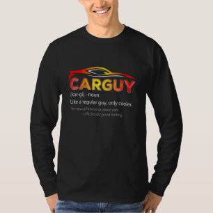 Car Guy Definition  Car Guy Sport T-Shirt