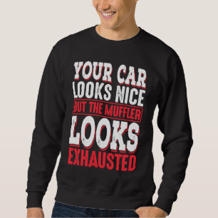 Car Guy for Mechanical Engineer Sweatshirt