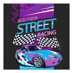 Car Guy Gift   Street Racing Tee   Car Lover Gift  Poster