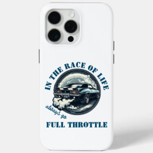 Car Lover Always Go Full Throttle iPhone 15 Pro Max Case