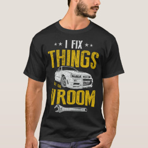 Car Mechanic Dad Fix Things that Go Vroom 1 T-Shirt