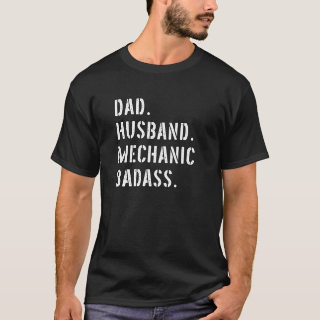 Car Mechanic Dad Gifts From Daughter Son Wife T-Shirt (Front)