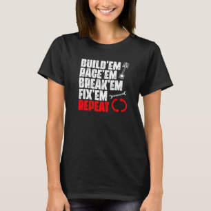 Car Racing Automobiles For An Auto Racer Racecar T-Shirt