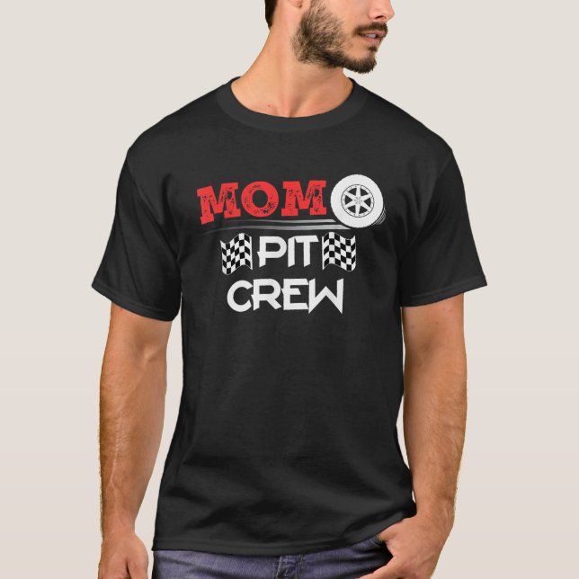 Car Racing Matching Gift Mum Pit Crew T-Shirt (Front)