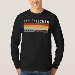 CAR SALESMAN Job Title Profession Worker Birthday T-Shirt