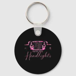 Car Save The Headlights Breast Cancer Fighters nk Key Ring