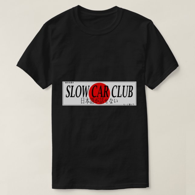 Car Slap - Slow Car Club Japan  Sticker T-Shirt (Design Front)