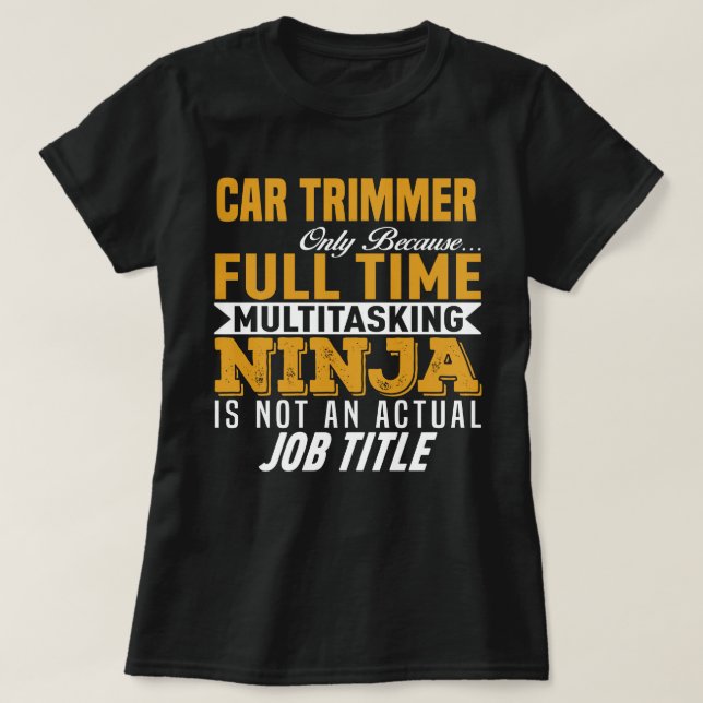 Car Trimmer T-Shirt (Design Front)