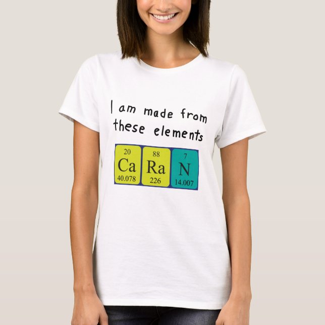 Caran periodic table name shirt (Front)