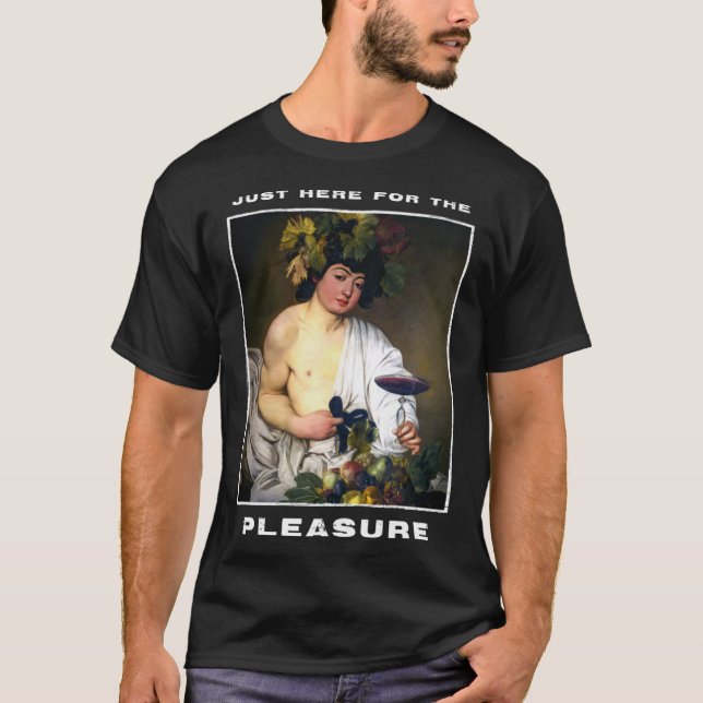 Caravaggio Painting Bacchus for a Hedonist T-Shirt (Front)