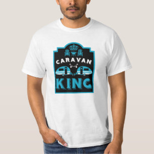 Caravan King Gifts For Campers T-Shirt