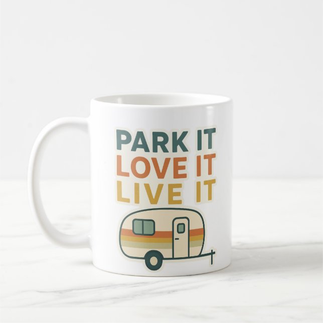 Caravan Lover Mug Design – Park It Love It Live It (Left)