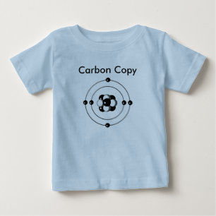 Carbon Copy Baby T-Shirt
