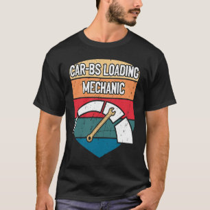 Carbs Loading Mechanic Car Car Repair Auto Car Mec T-Shirt