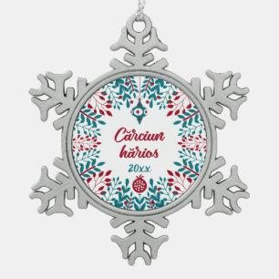 Cărciun hărios, Aromanian Vlach Christmas Greeting Snowflake Pewter Christmas Ornament