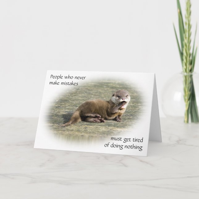 Card - Cute Baby Otter famous quote (Front)