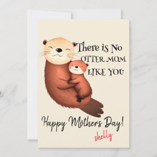 Card for Mum | Valentines Day Card | No Otter Mum