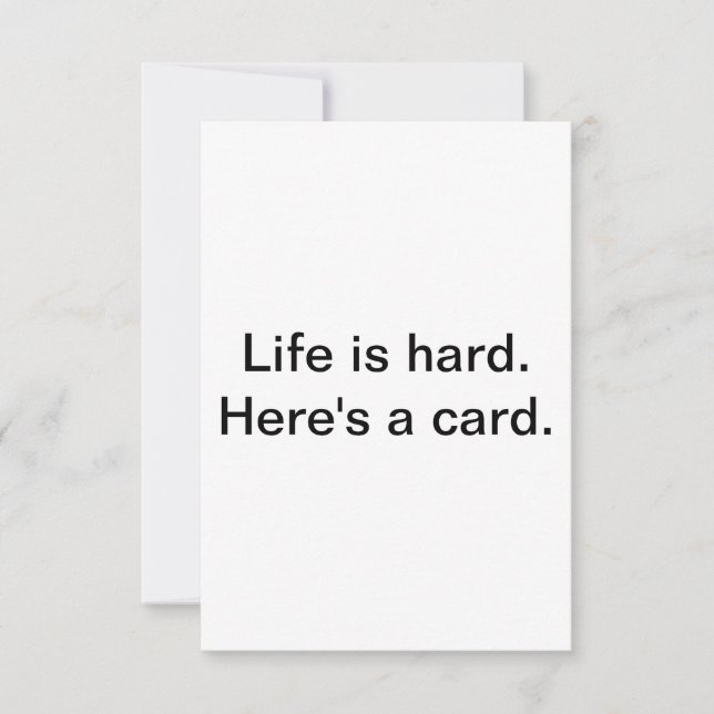 Card for tough times.  (Front)