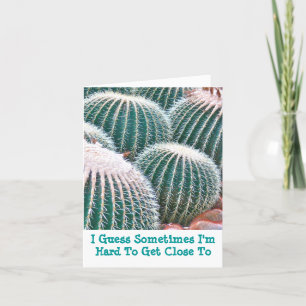 Card, "Hard To Get Close To" Thank You Card