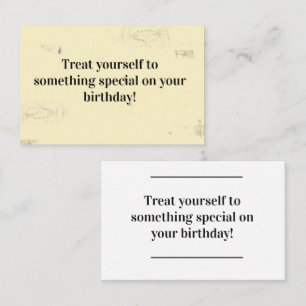 Card insert - Birthday Message - Treat Yourself!