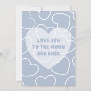 Card Love you to the moon and back ( Blue)