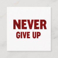 card never give up