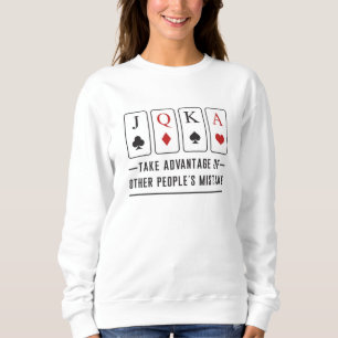 Card Playing Day Ace Cards Poker Casino Game Gift Sweatshirt