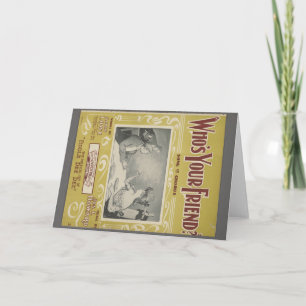Card - Vintage "Who's Your Friend"