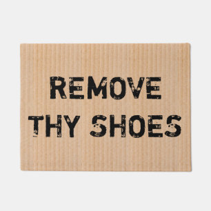 Cardboard Box "Remove Thy Shoes" Fun Cool Unique  Doormat