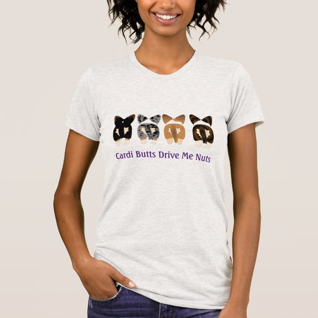 Cardi Butts Drive Me Nuts Apparel T-Shirt (Front)