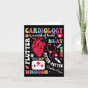 Cardiac Nurse Cardiology Is Work Of Heart Valentin Card