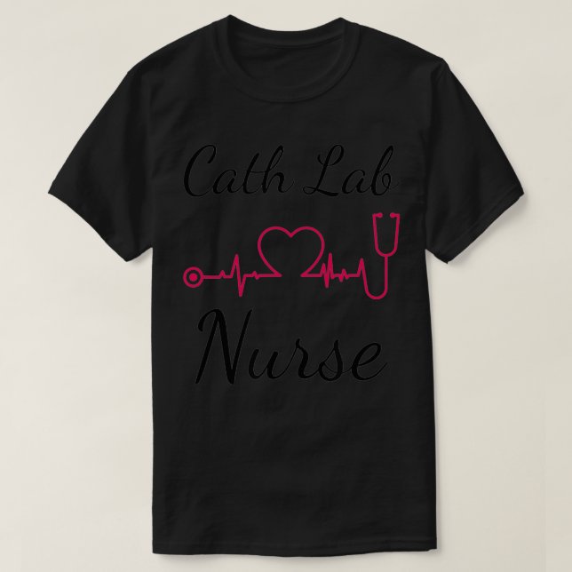 Cardiac Nurse Cath Lab EKG CVT Nursing Heart Beat  T-Shirt (Design Front)