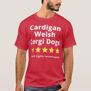 Cardigan Welch Corgi 5 stars out of five T-Shirt