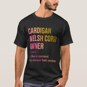 Cardigan Welsh Corgi Dog Funny 418 T-Shirt