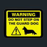 Cardigan Welsh Corgi Guard Dog Warning Magnet<br><div class="desc"></div>