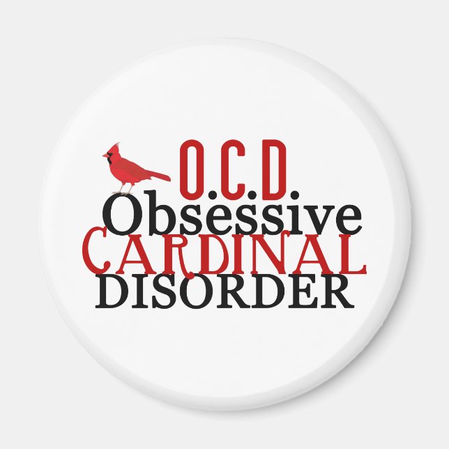 Cardinal Obsessed Funny Magnet (Front)