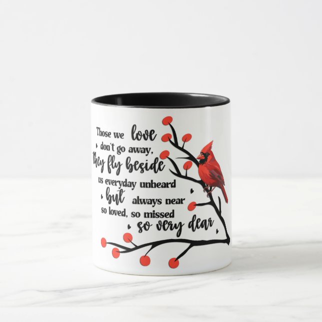 Cardinal/Those We Love Don't Go Away Mug (Center)