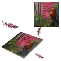 Cardinals Appear When Angels are Near Ceramic Tile