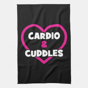 Cardio and Cuddles - Funny Novelty Gym Workout Tea Towel