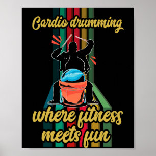 Cardio Drumming Gym Exercise Funny Fitness Cl W  Poster