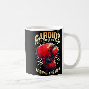 Cardio_ JUST Chase My Goals Around The Ring Coffee Mug
